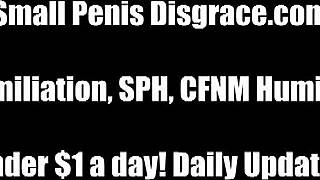 Your tiny penis will never make a woman cum