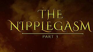 Nipplegasm part 3 unfolds in HD preview