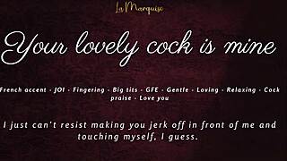 Your Lovely Cock Is Mine - Joi Asmr Gfe French Accent