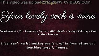 Your Lovely Cock Is Mine - Joi Asmr Gfe French Accent
