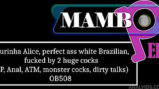 Laurinha Alice perfect ass white Brazilian takes two huge cocks in dirty talk dp anal fucking action